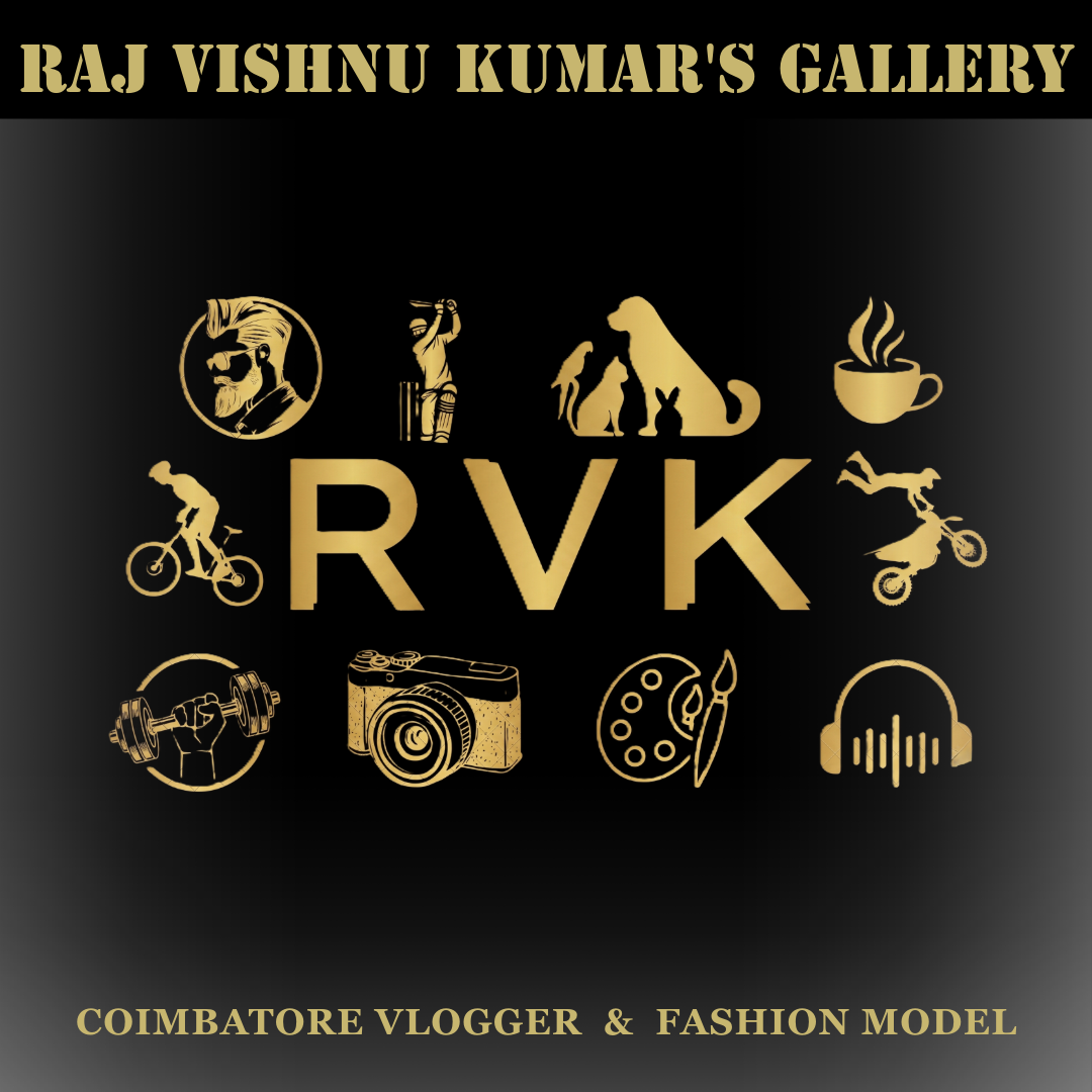 RVK ADVENTURER'S GALLERY | Raj Vishnu Kumar - Model & Vlogger